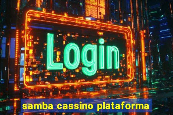 samba cassino plataforma